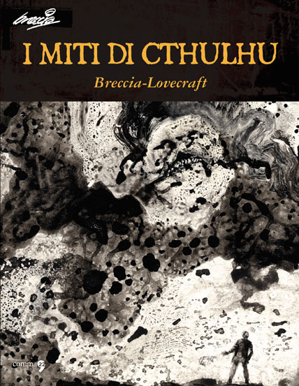 miti di Cthulhu di Breccia, Lovecraft