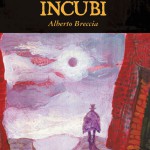 Incubi di Alberto Breccia