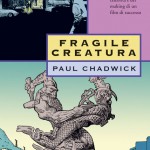 Concrete 3 - Fragile creatura di Paul Chadwick