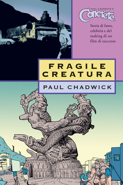 Concrete 3 - Fragile creatura di Paul Chadwick