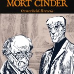 Mort Cinder di Héctor G. Oesterheld e Alberto Breccia