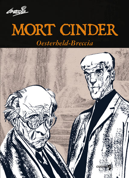 Mort Cinder di Héctor G. Oesterheld e Alberto Breccia