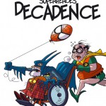 Superheroes Decadence di donald soffritti