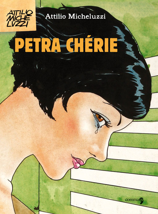 Petra Chérie di Attilio Micheluzzi