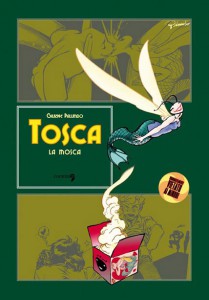 Tosca la mosca