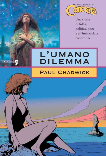 Concrete 7: L'umano dilemma di Paul Chadwick