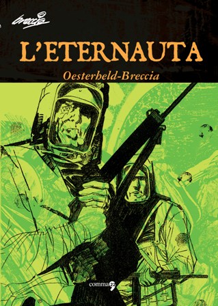 L'Eternauta di Héctor G. Oesterheld, Alberto Breccia