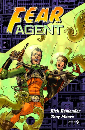 fear agent - la ripartenza di Rick Remender e Tony Moore