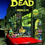 Not Quite Dead di Gilbert Shelton e Pic